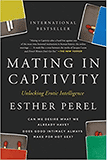 "Mating in captivity" by Esther Perel
