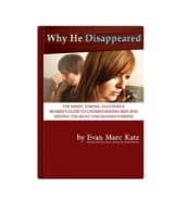 Why He Disappeared by Evan Marc Katz