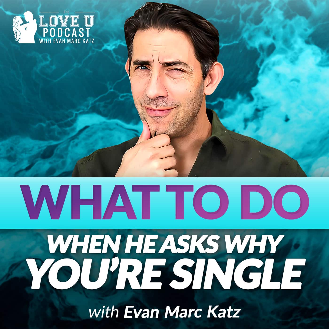 What to Do When He Asks Why You’re Single
