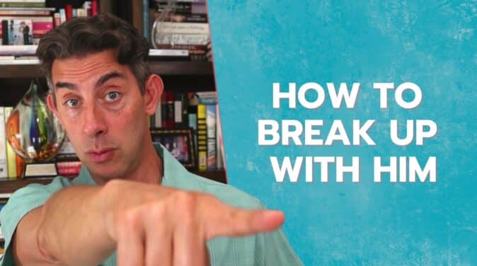 How to break up with a guy who won't commit Love U Podcast